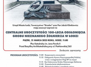 Zaproszenie na uroczystość z okazji 100 rocznicy odsłonięcia Grobu Nieznanego Żołnierza w Łodzi